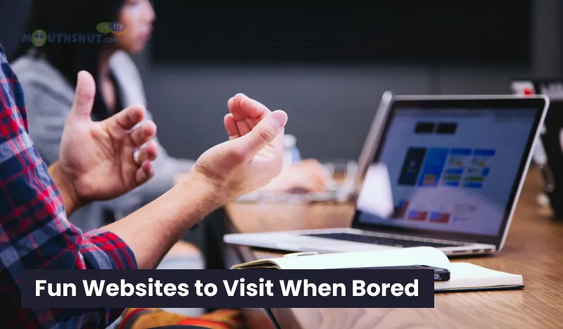 Fun Websites to Visit When Bored.webp